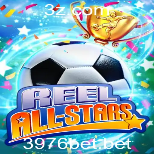 Descubra o Mundo Emocionante de ReelAllStars e a Estratégia de Jogo 3976bet